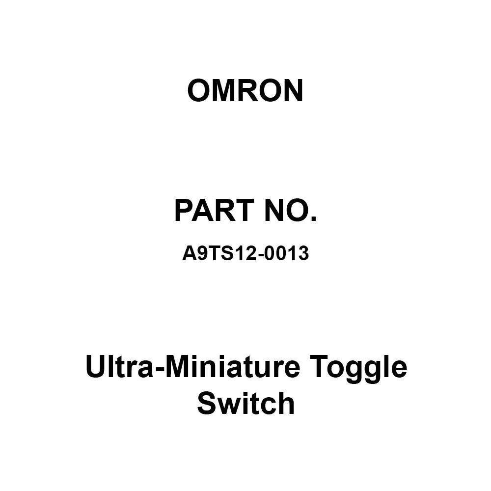 Omron Ultra-Miniature Toggle Switch 80 mΩ or Less (initial value), A9TS12-0013