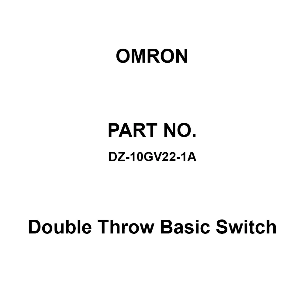 Omron Double Throw Basic Switch 100 mΩ or More with DC 500 V, DZ-10GV22-1A