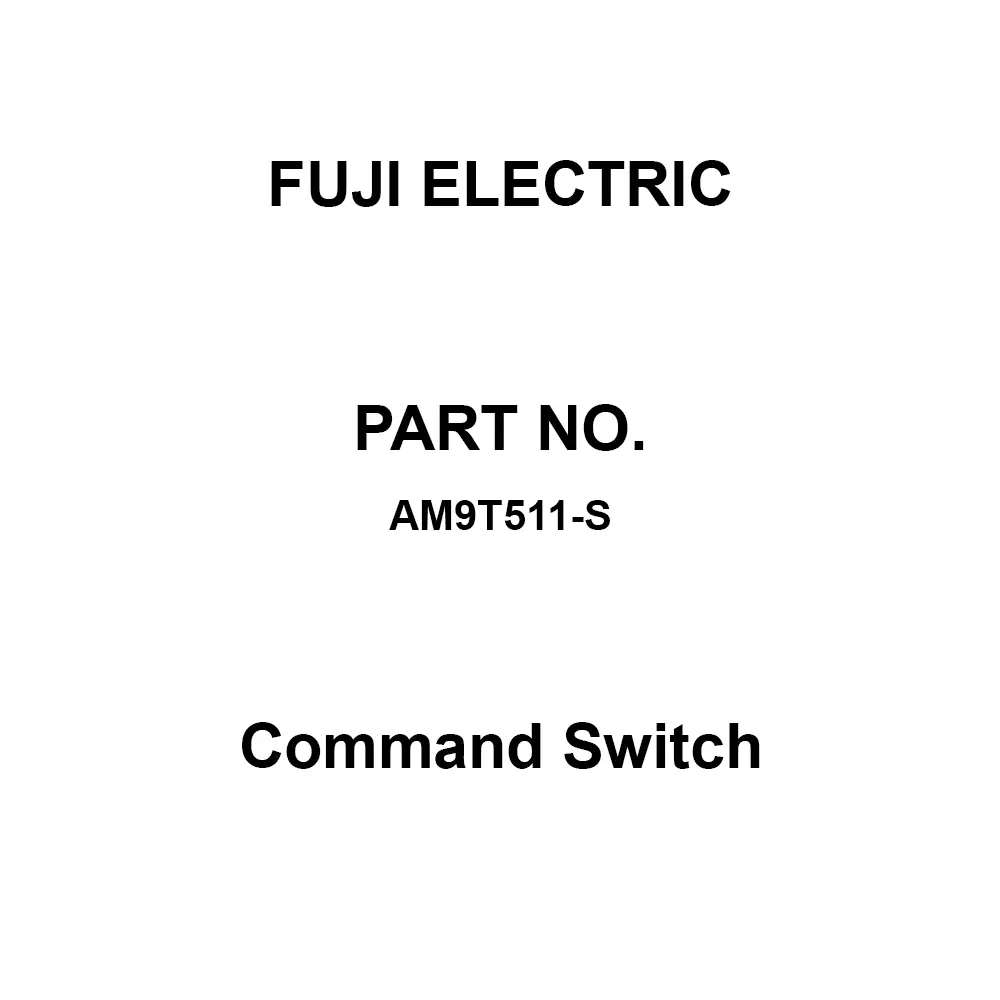 Fuji Electric Command Switch 25.3x29x48 mm Outer Dimension, AM9T511-S