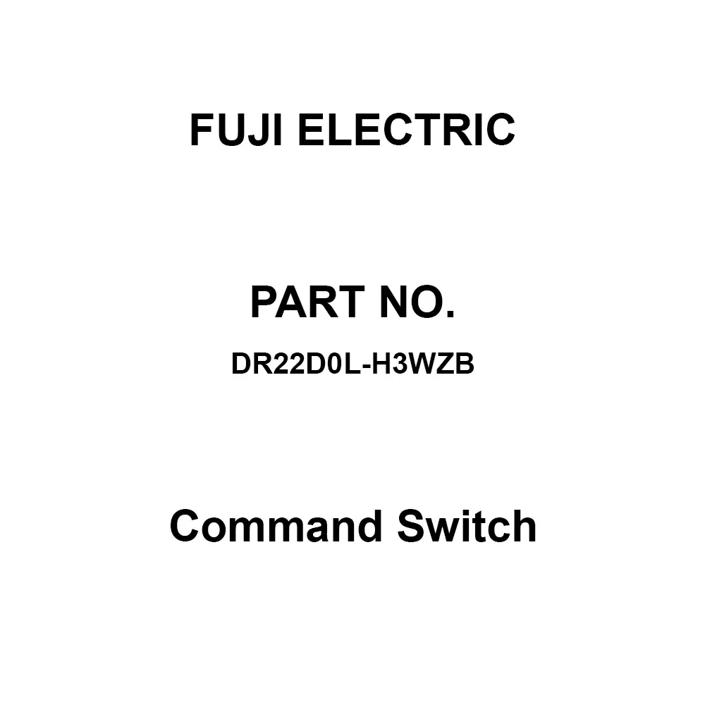 Fuji Electric Command Switch AC 600 V Rated Insulation Voltage, DR22D0L-H3WZB