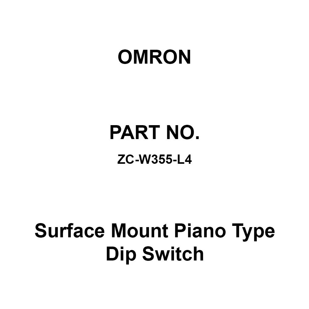 Omron Surface Mount Piano Type Dip Switch 100 mΩ Or More with DC 500 V Mega, ZC-W355-L4