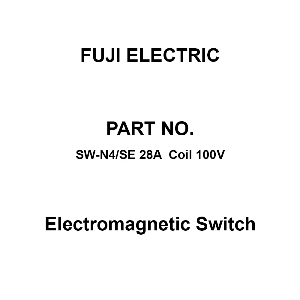 Fuji Electric Electromagnetic Switch Dual Contact, SW-N4/SE 28A Coil 100V