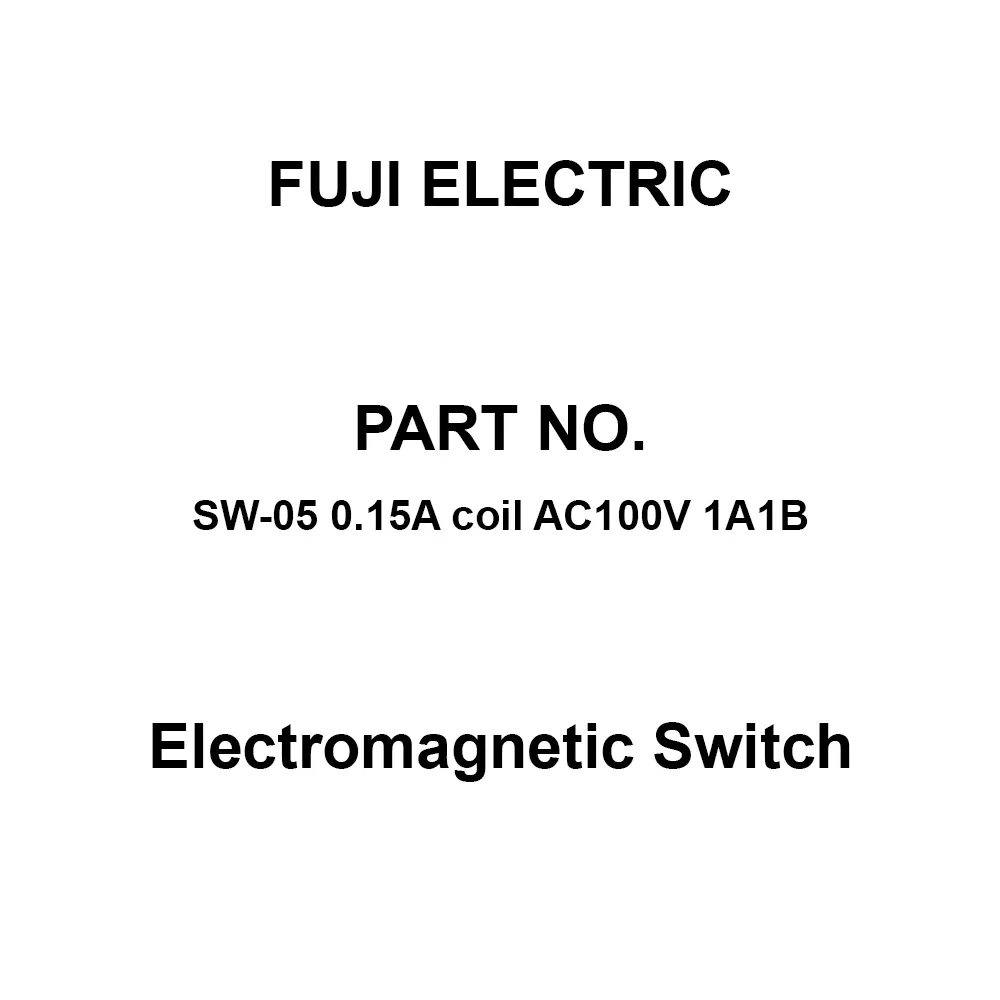 Fuji Electric Standard Type Electromagnetic Switch 1A1B, SW-05 0.15A Coil AC100V 1A1B