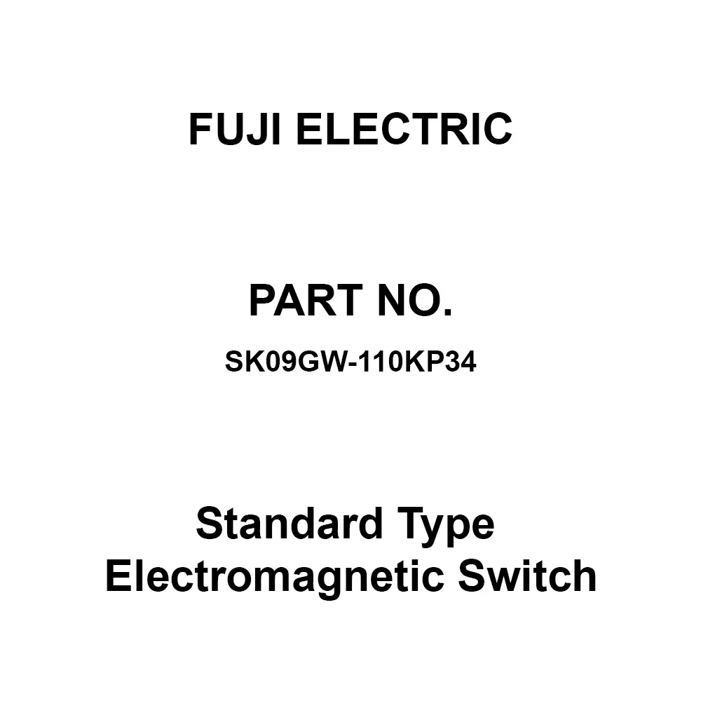 Fuji Electric SK Series Standard Type Electromagnetic Switch 1A Auxiliary Contacts, SK09GW-110KP34