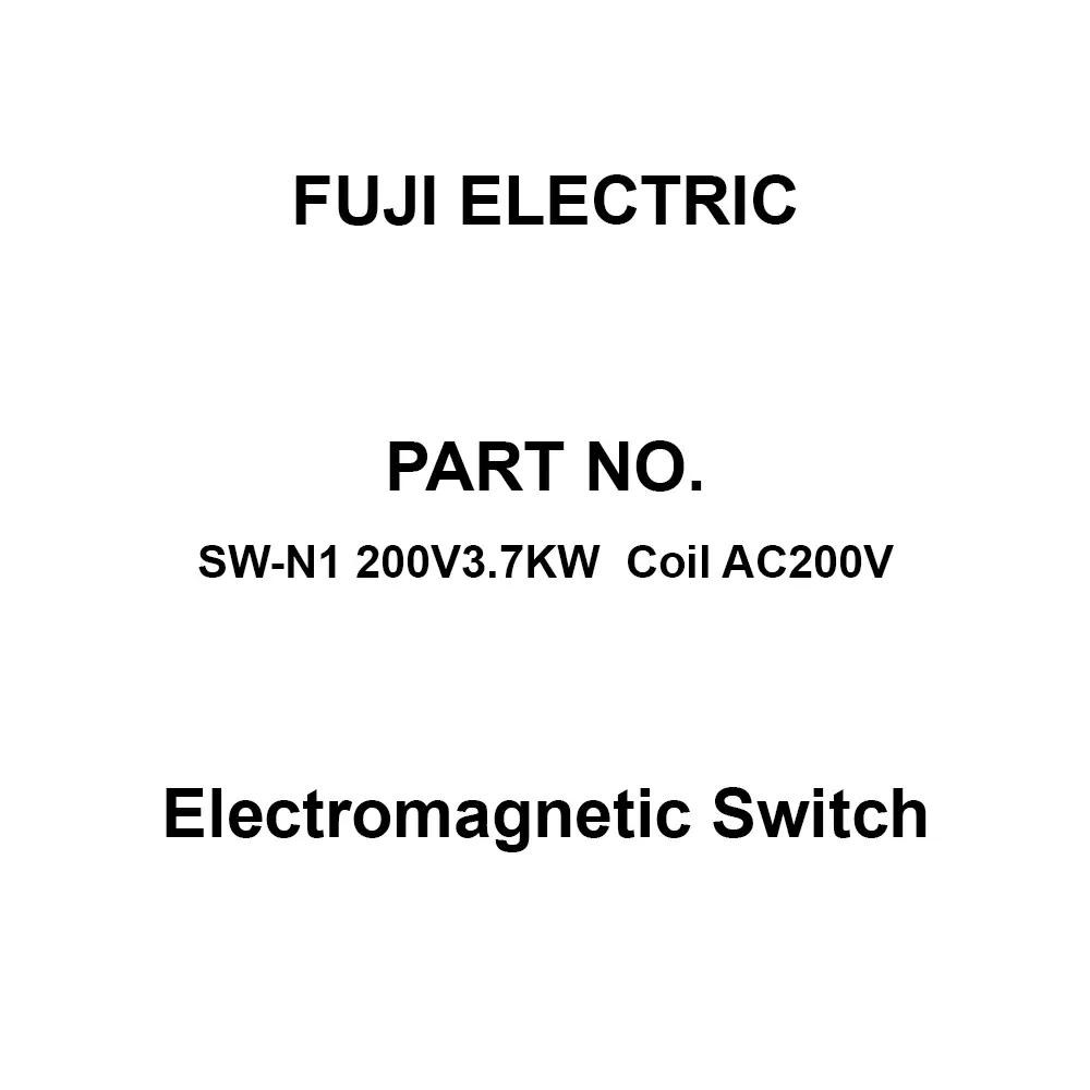 Fuji Electric Electromagnetic Switch 2A2B Auxiliary Contacts, SW-N1 200V3.7KW Coil AC200V