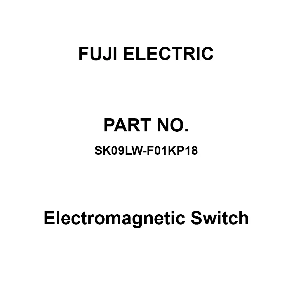 Fuji Electric Electromagnetic Switch 1B Auxiliary Contacts, SK09LW-F01KP18