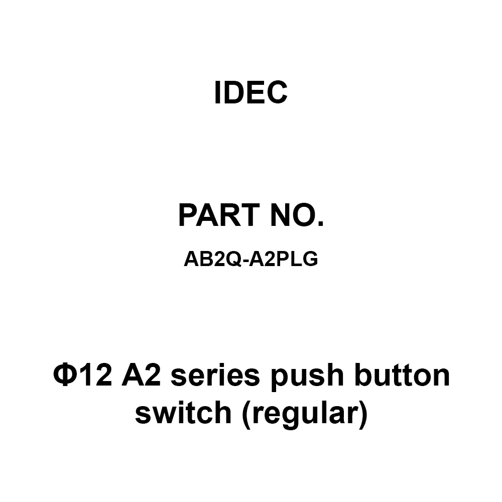 IDEC Φ12 A2 Series push button switch (regular) 2C Solder Terminal 250 V, AB2Q-A2PLG