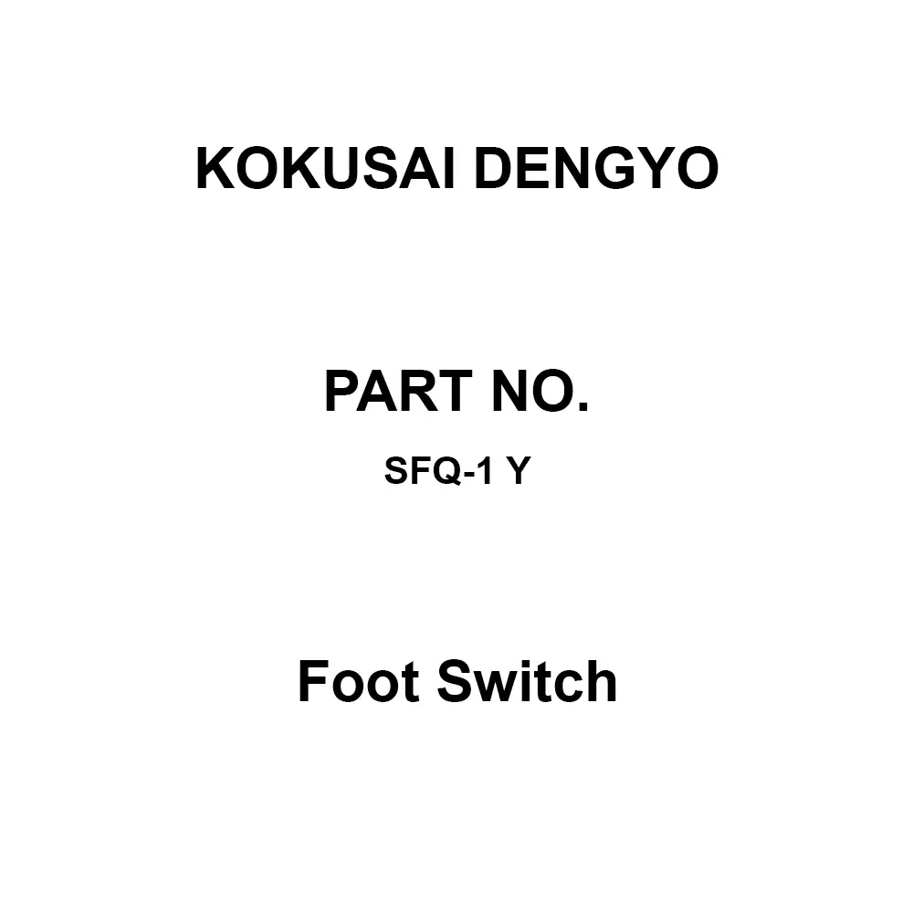 Kokusai Dengyo Foot Switch AC 250 V Rated Voltage, SFQ-1 Y