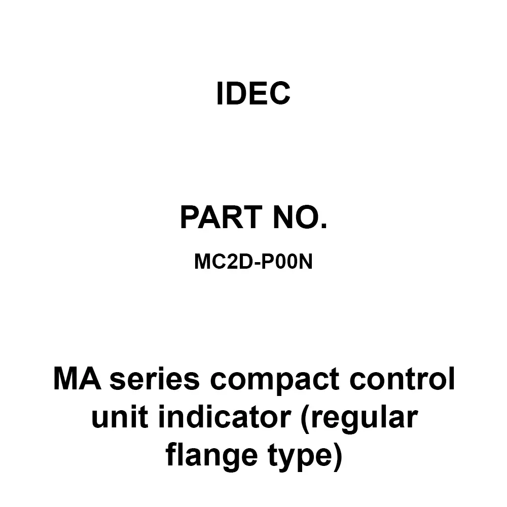 IDEC Ma Series Compact Control Unit Indicator (Regular Flange Type), MC2D-P00N