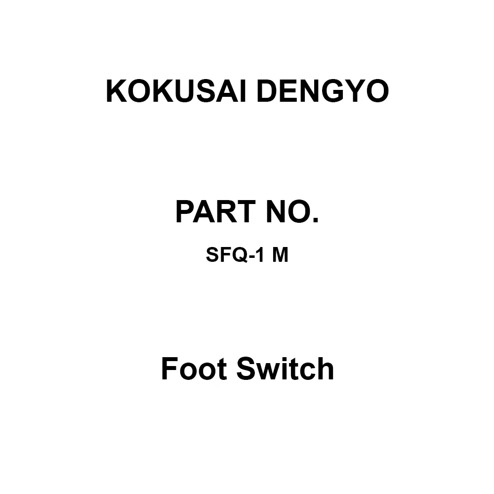 Kokusai Dengyo Foot Switch AC 250 V Rated Voltage, SFQ-1 M