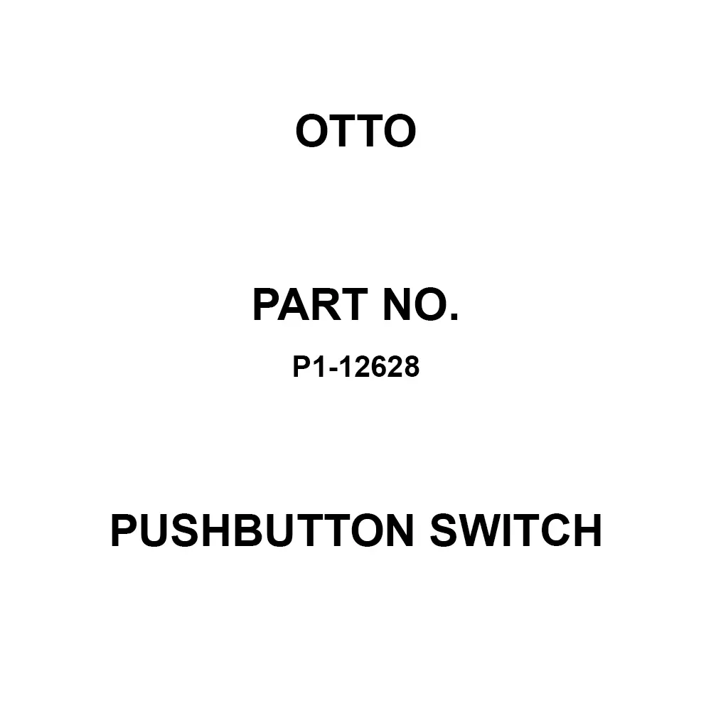 Otto Momentary Pushbutton Switch 10 Amp Bushing Mount, P1-12628