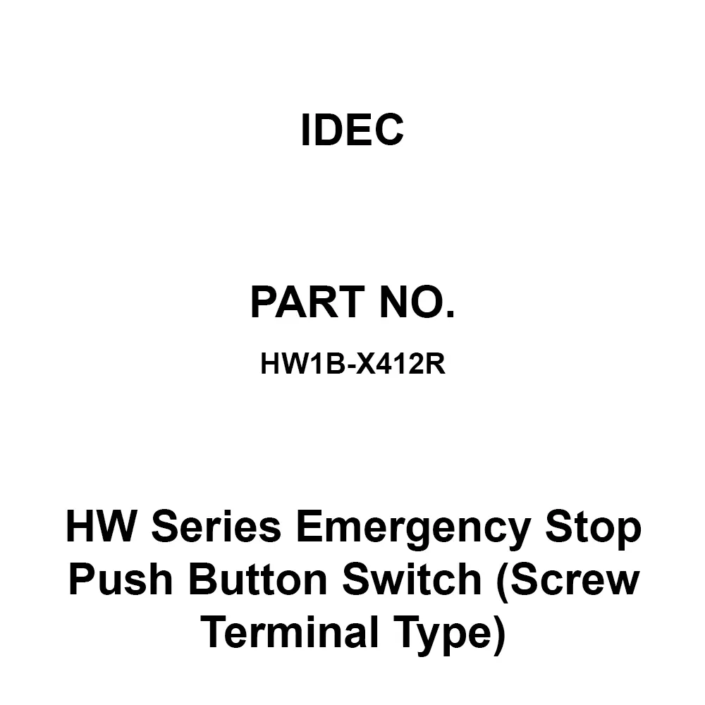 IDEC HW Series Emergency Stop Push Button Switch (Screw Terminal Type) 1A2B M3.5 Screw Terminal 600 V, HW1B-X412R