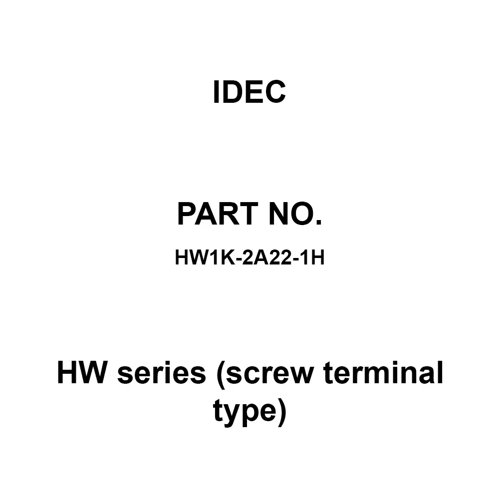 IDEC HW Series (screw terminal type) 2A2B M3.5 Screw Terminal 600 V, HW1K-2A22-1H