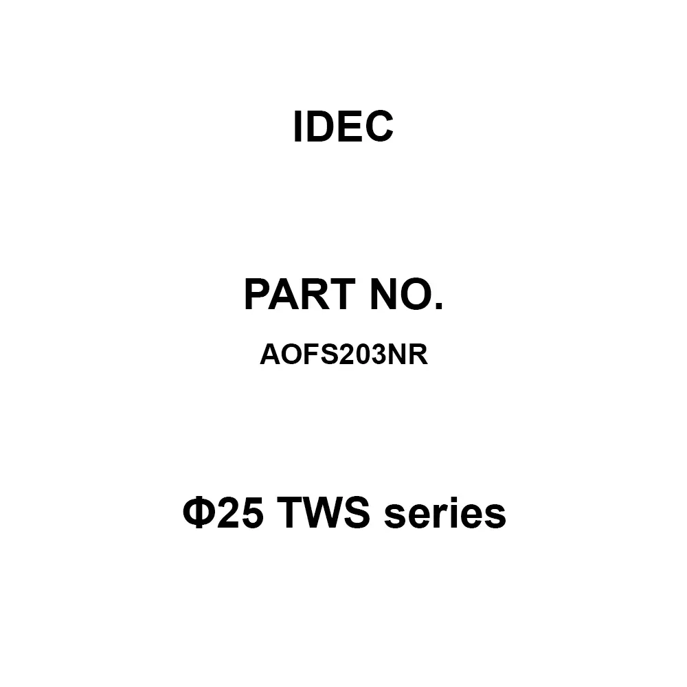 IDEC Φ25 TWS Series 3B M3.5 Screw Terminal 600 V, AOFS203NR