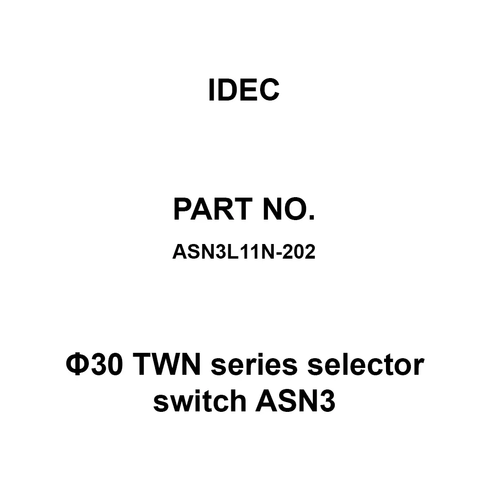 IDEC Φ30 TWN Series selector switch ASN3 600 V Silver Contacts 10A, ASN3L11N-202