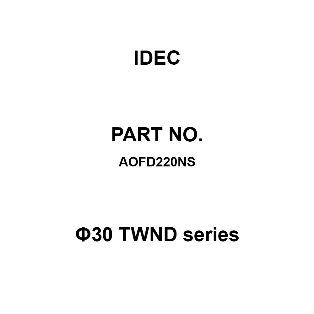 IDEC Φ30 TWND Series 2A M3.5 Screw Terminal 600 V, AOFD220NS