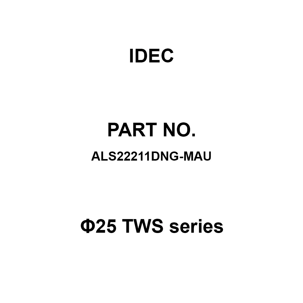 IDEC Φ25 TWS Series 1A1B M3.5 Screw Terminal 600 V, ALS22211DNG-MAU