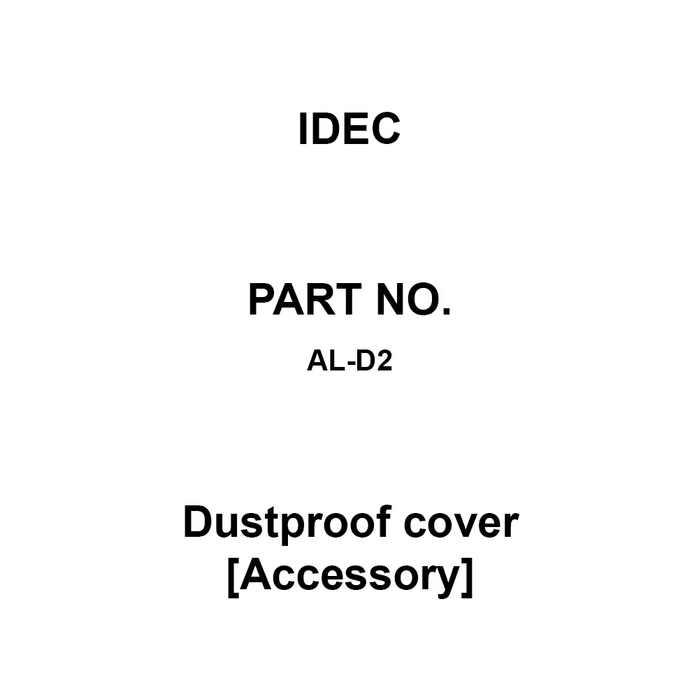 IDEC Dustproof cover Accessory Front Transparent Part: Elastomer Rear Part, Opaque Black Part: Polypropylene, AL-D2