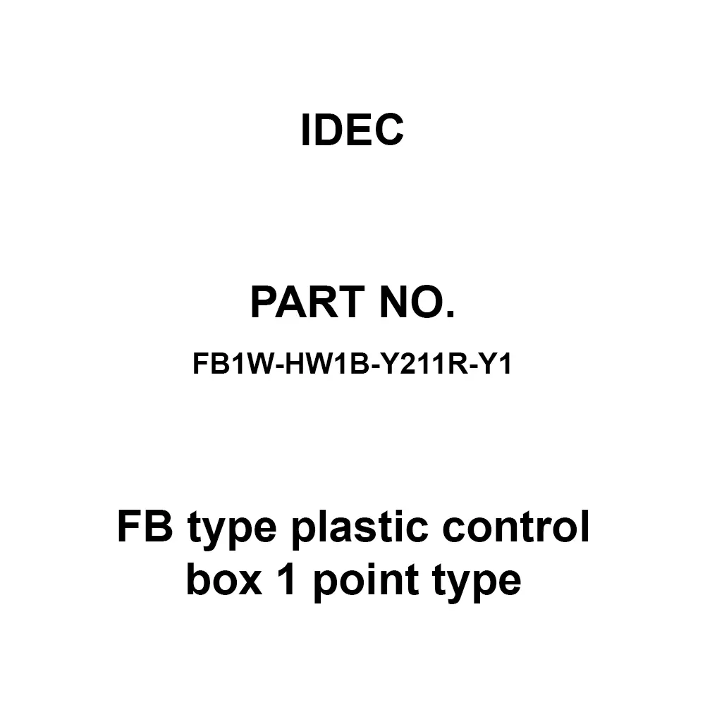 IDEC FB type plastic control box 1 point type 1A1B, FB1W-HW1B-Y211R-Y1