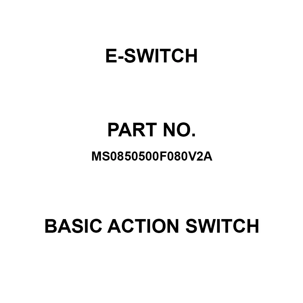 E-SWITCH Miniature Basic Action Switch 5 Amp PCB Mount, MS0850500F080V2A