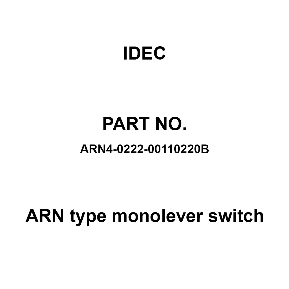 IDEC ARN type monolever switch Long Lever Type 600 V, ARN4-0222-00110220B