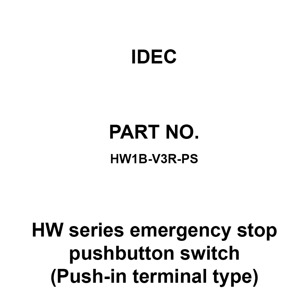 IDEC HW Series emergency stop pushbutton switch (Push-in terminal type) Operation Unit, HW1B-V3R-PS