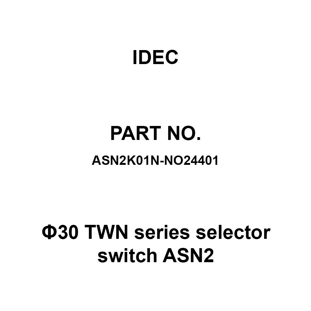 IDEC Φ30 TWN Series selector switch ASN2 600 V Silver Contacts 10A, ASN2K01N-NO24401