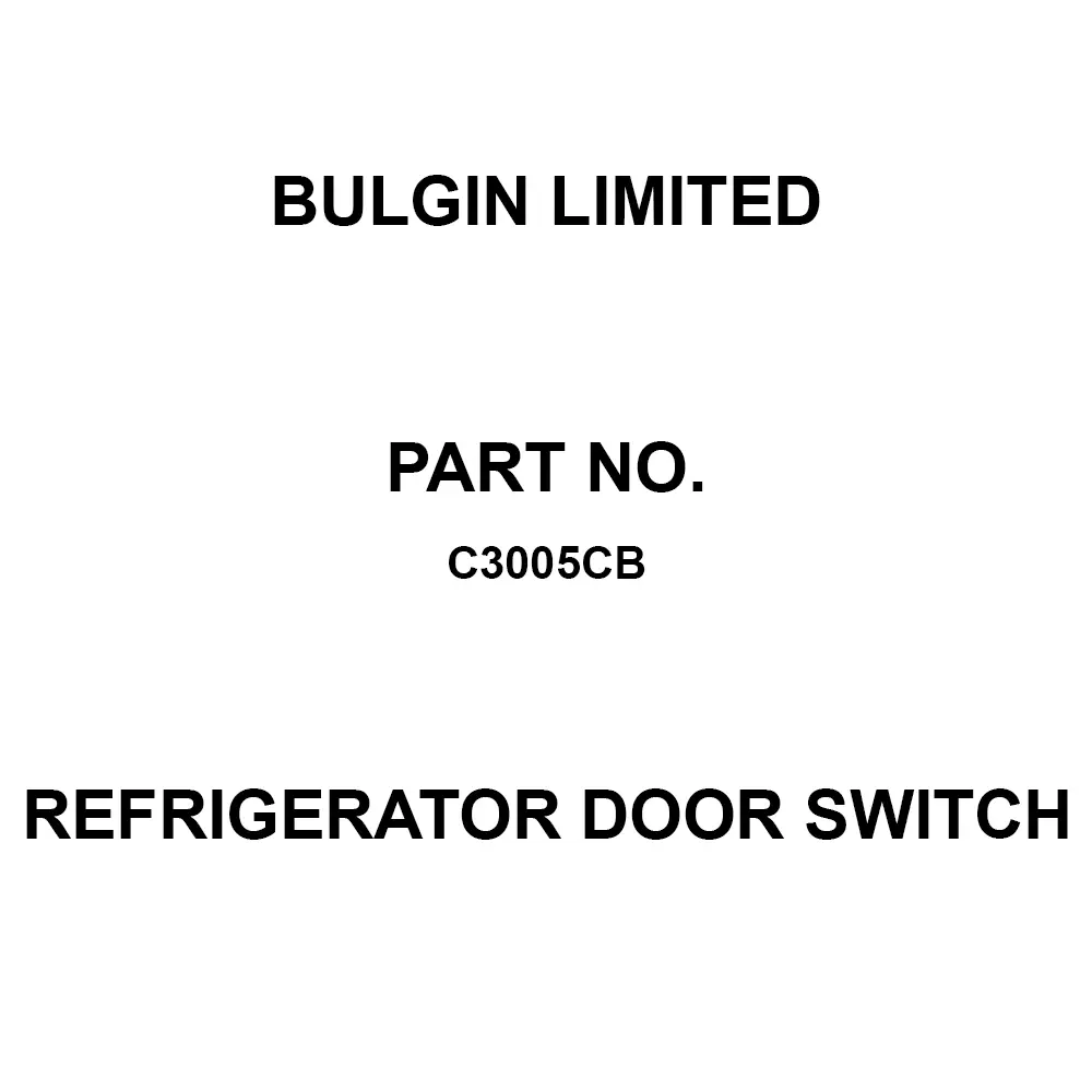 BULGIN LIMITED Refrigerator Door Switch, C3005CB