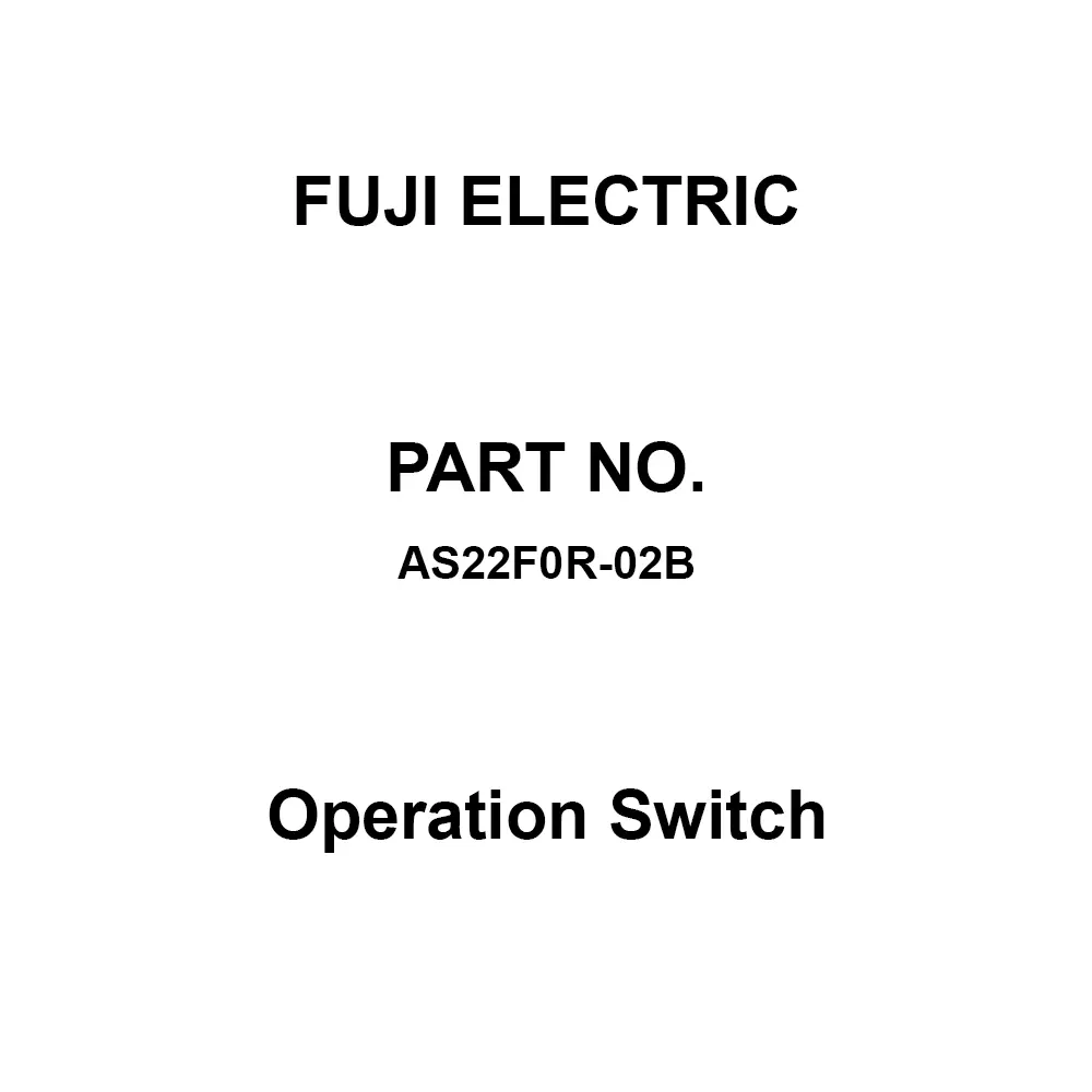 Fuji Electric Operation Switch 2B Contact Configuration, AS22F0R-02B