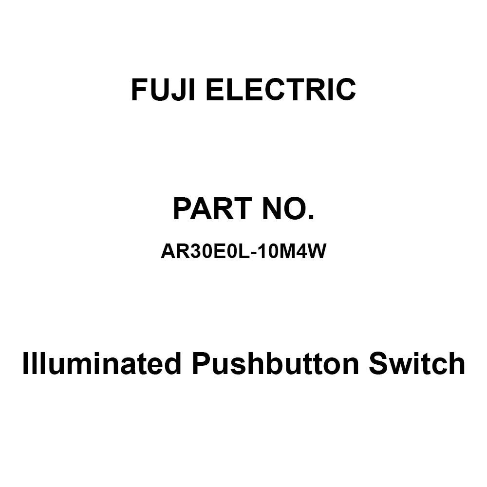 Fuji Electric Illuminated Pushbutton Switch 1A Contact AC/DC 600 V, AR30E0L-10M4W