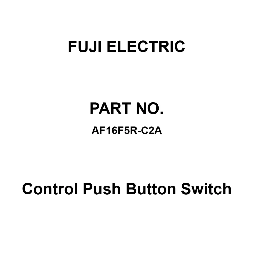 Fuji Electric Control Push Button Switch AC/DC 250 V Rated Insulation Voltage, AF16F5R-C2A