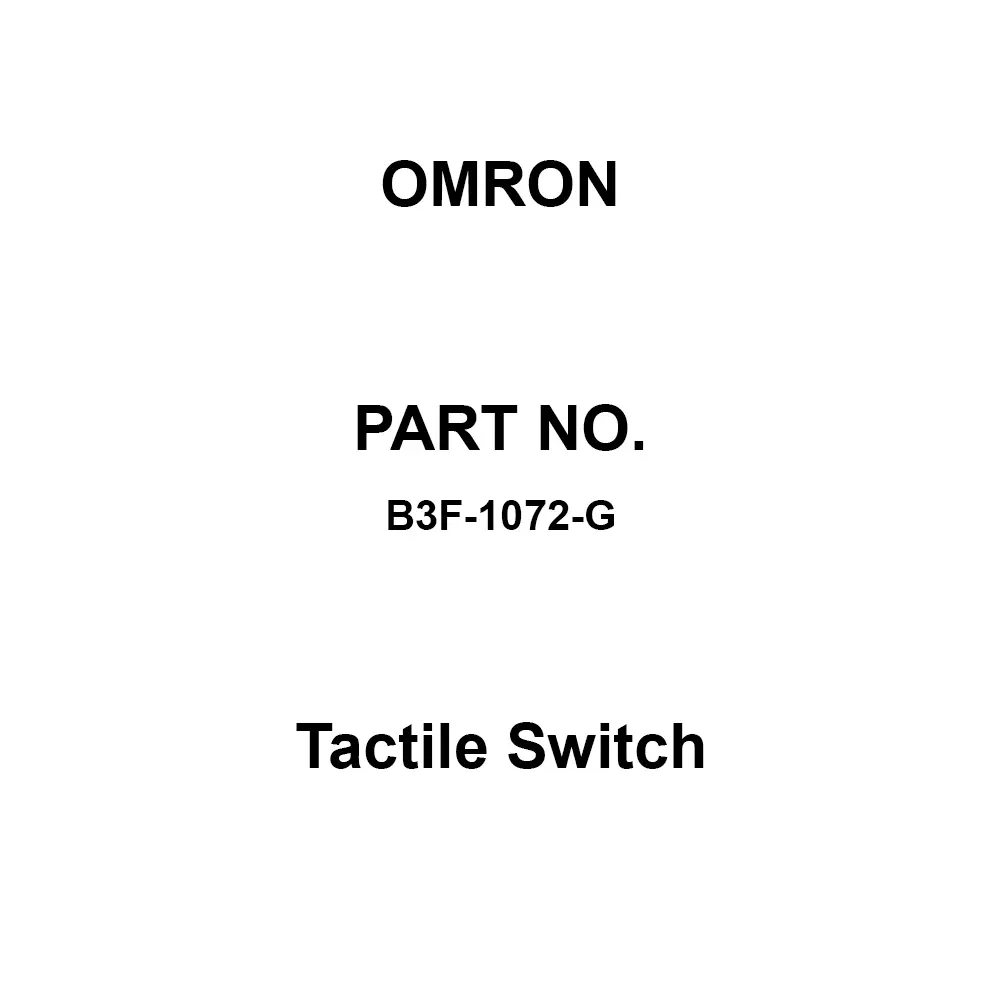 Omron Tactile Switch 100 mΩ or more at 250 V DC, B3F-1072-G