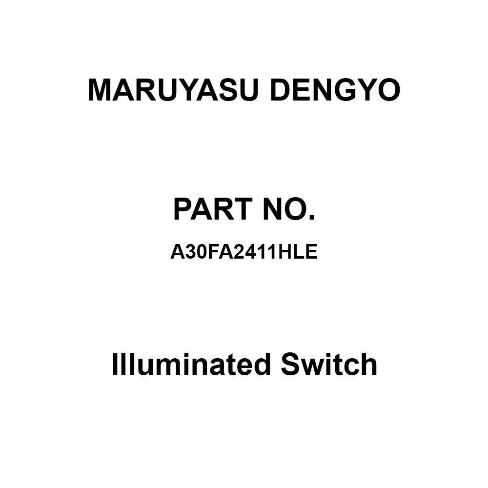 MARUYASU DENGYO Illuminated Switch 1A1B Contact Configuration 30 mΩ or less Resistance, A30FA2411HLE