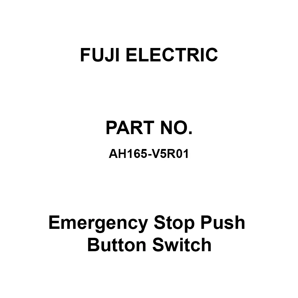 Fuji Electric Emergency Stop Push Button Switch AC/DC 250 V Rated Insulation Voltage, AH165-V5R01