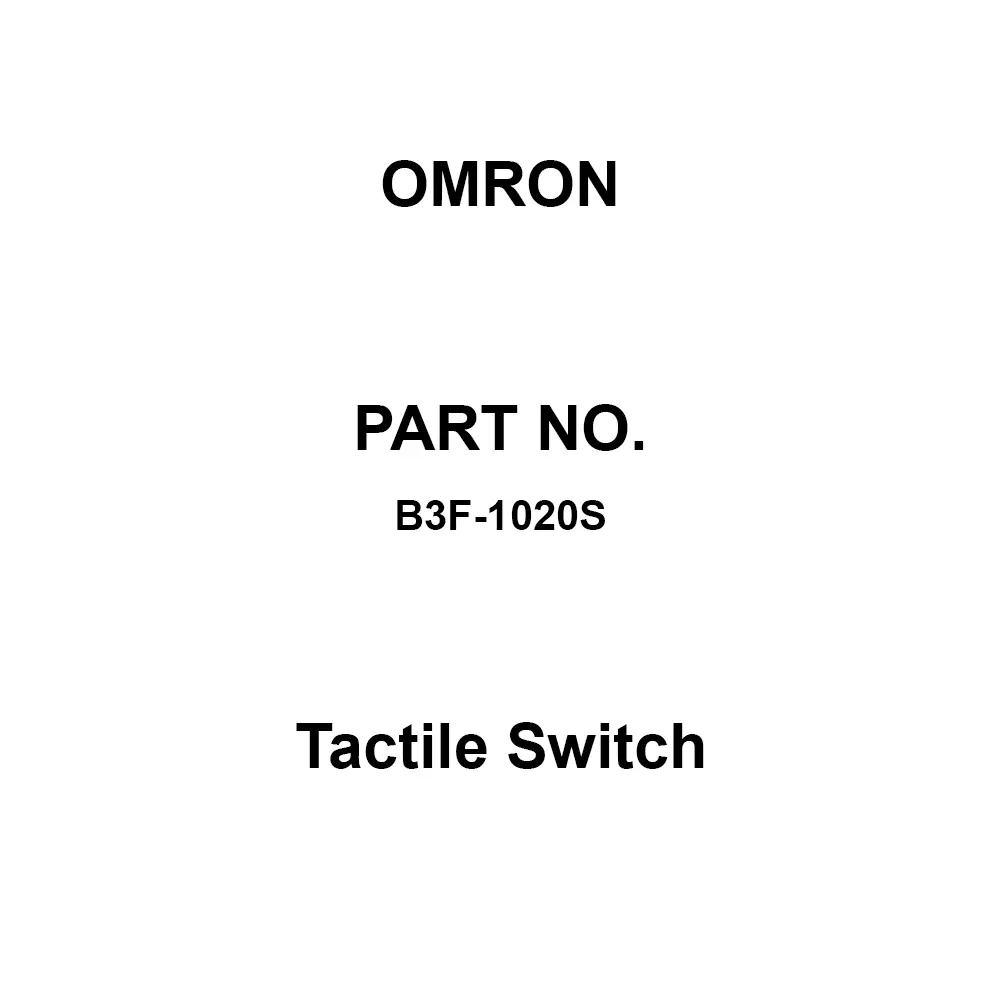 Omron Tactile Switch 100 mΩ or more at 250 V DC, B3F-1020S