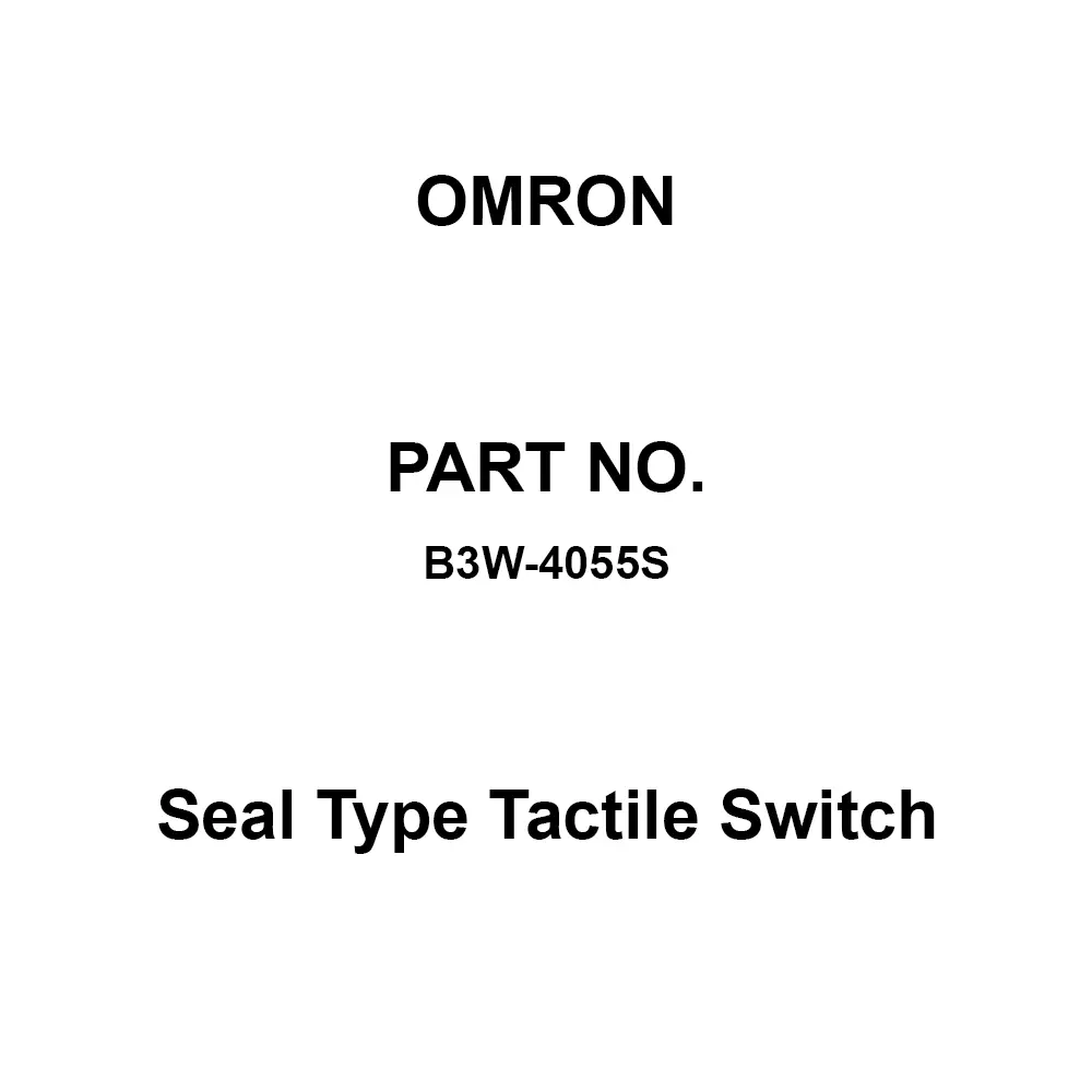 Omron Seal Type Tactile Switch 1A Contact Configuration, B3W-4055S