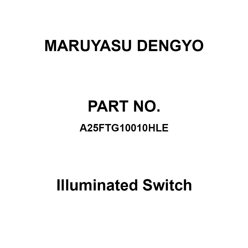 MARUYASU DENGYO Illuminated Switch 1A Contact Configuration 30 mΩ or less Resistance, A25FTG10010HLE