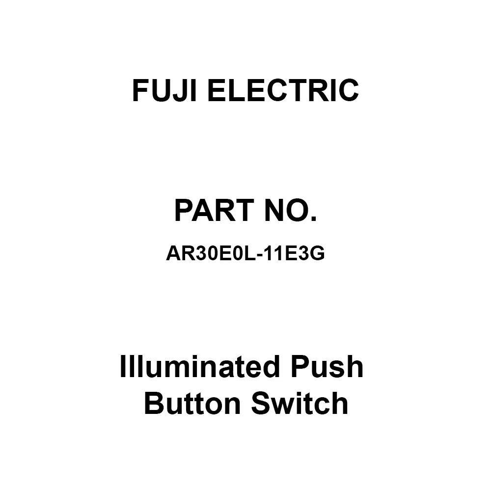 Fuji Electric Illuminated Push Button Switch 1A1B Contact Configuration, AR30E0L-11E3G