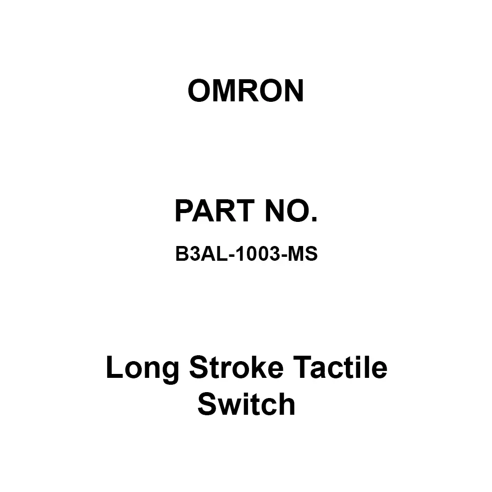 Omron Long Stroke Tactile Switch Standard Button, B3AL-1003-MS (Pack of 1400 Pcs)