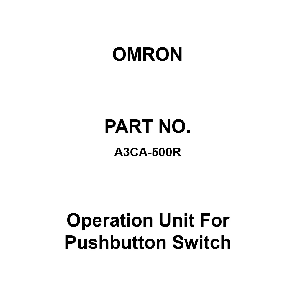 Omron Operation Unit For Pushbutton Switch, A3CA-500R