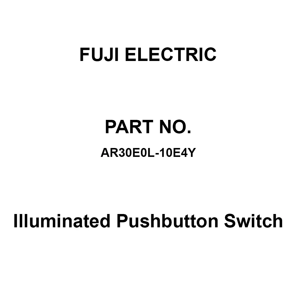 Fuji Electric Illuminated Pushbutton Switch 1A Contact AC/DC 250 V, AR30E0L-10E4Y