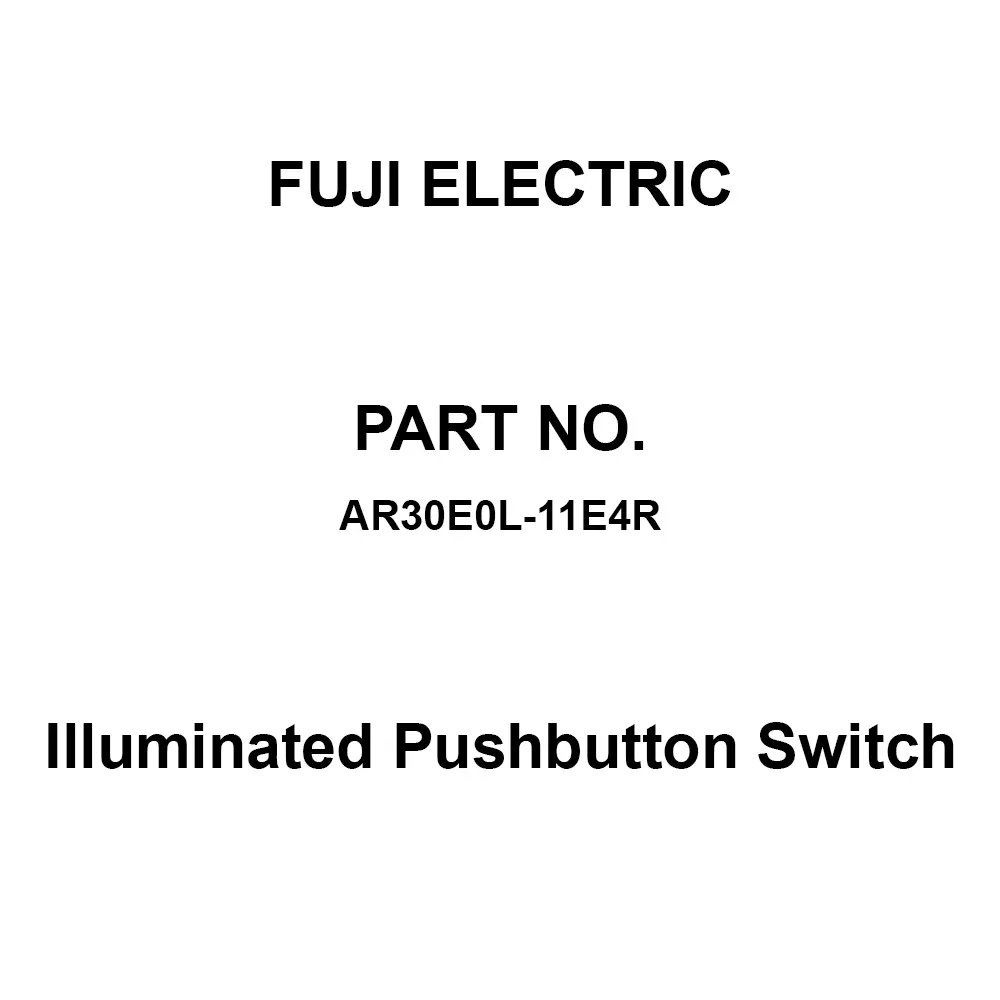 Fuji Electric Illuminated Pushbutton Switch 1A1B Contact AC/DC 250 V, AR30E0L-11E4R