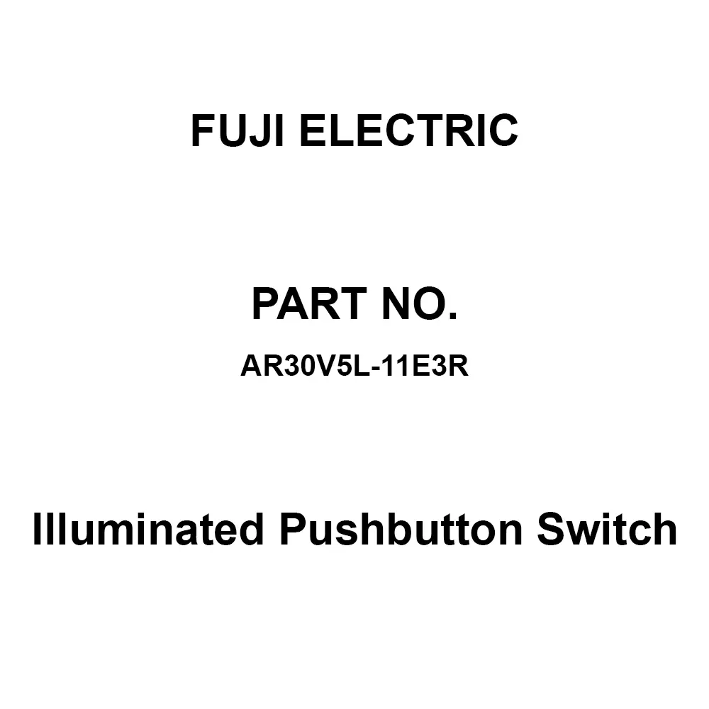 Fuji Electric Illuminated Pushbutton Switch 1A1B Contact AC/DC 250 V, AR30V5L-11E3R