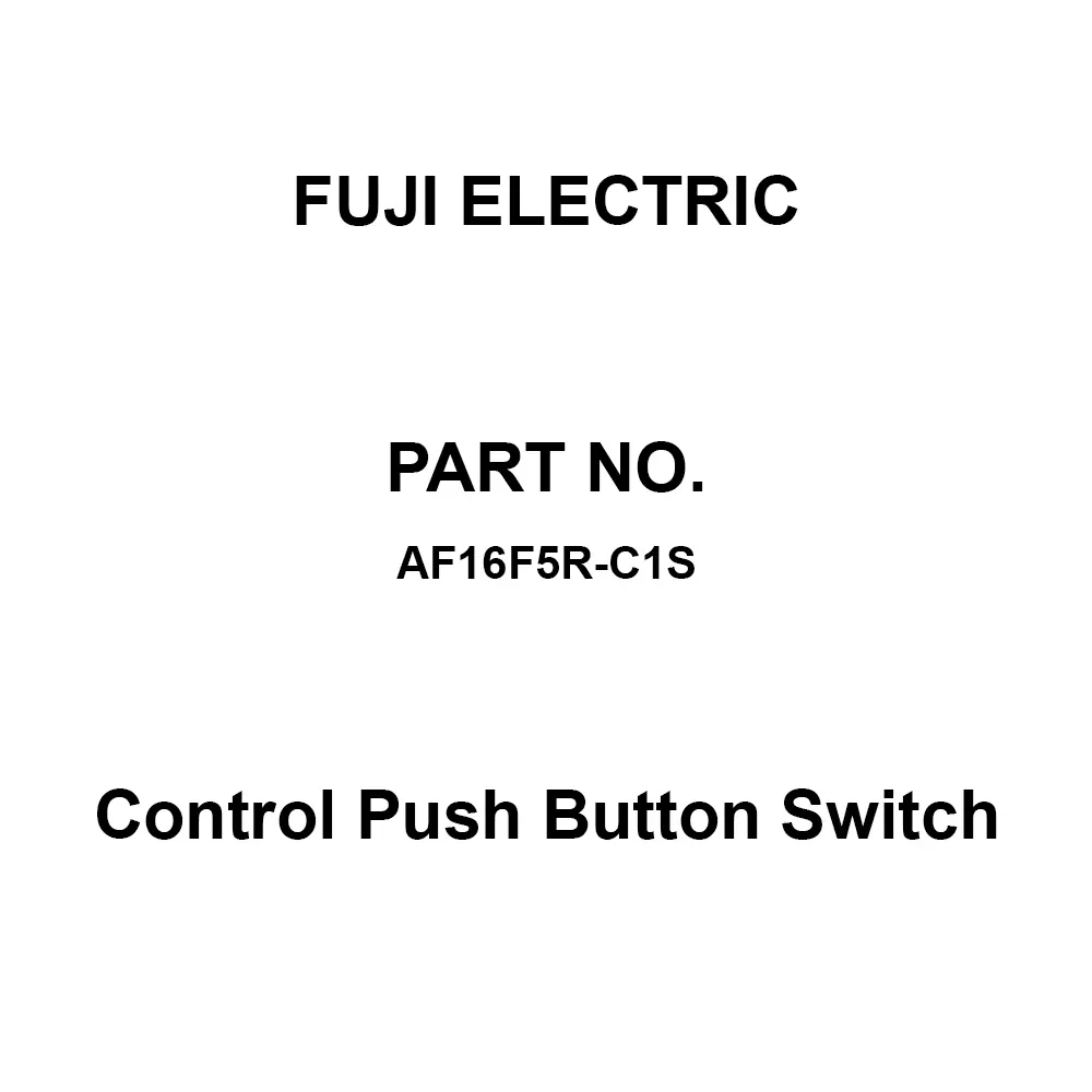 Fuji Electric Control Push Button Switch AC/DC 250 V Rated Insulation Voltage, AF16F5R-C1S