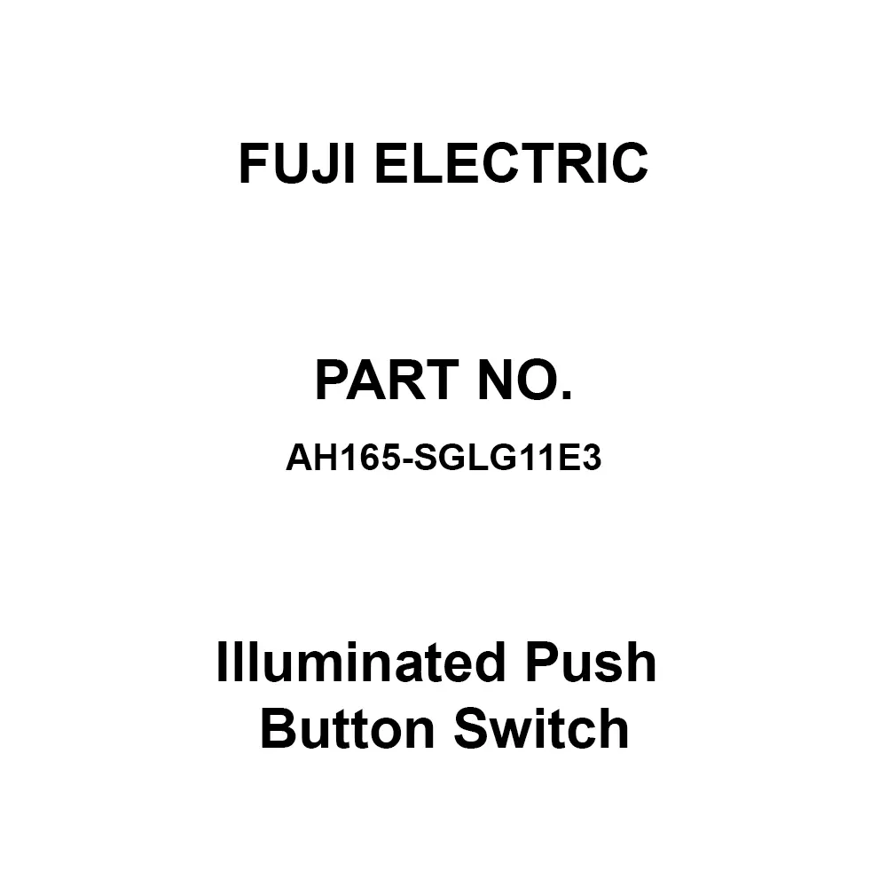 Fuji Electric Illuminated Push Button Switch 1A1B Contact Configuration, AH165-SGLG11E3