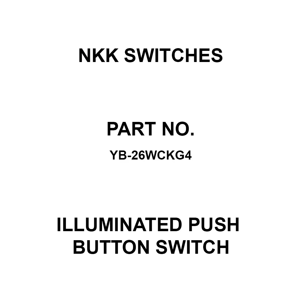 NKK SWITCHES Illuminated Push Button Switch Solder Terminal 2-Pole Double Throw YB-26WCKG4