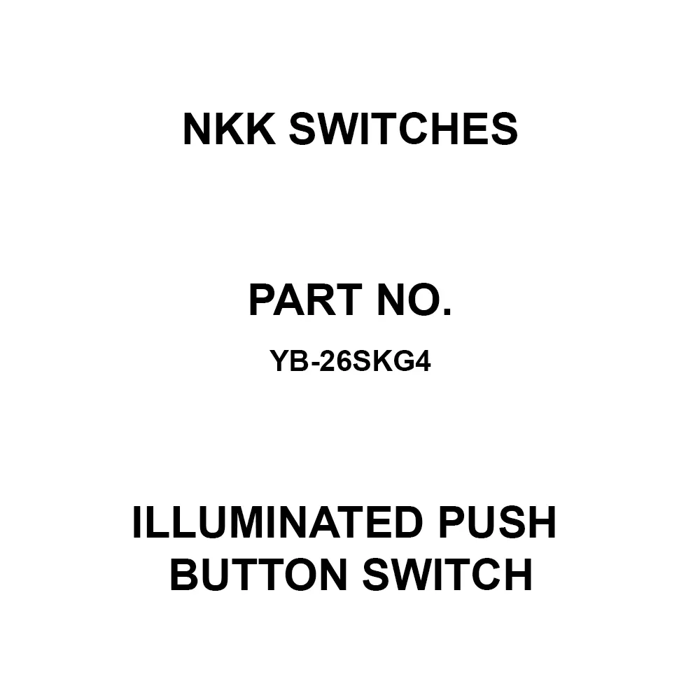 NKK SWITCHES Illuminated Push Button Switch Solder Terminal 2-Pole Double Throw YB-26SKG4