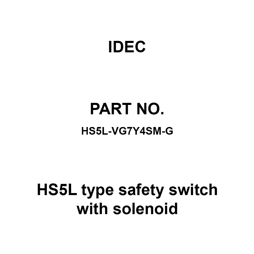 IDEC HS5L type safety switch with solenoid 4-Contact Type, Cable Side Outlet Type 250 V (LED, between solenoid and ground: 30), HS5L-VG7Y4SM-G