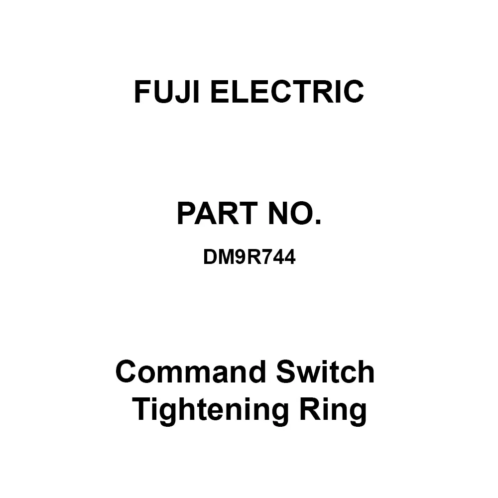 Fuji Electric Command Switch Tightening Ring Φ29.8x8.3 mm Outer Dimension, DM9R744