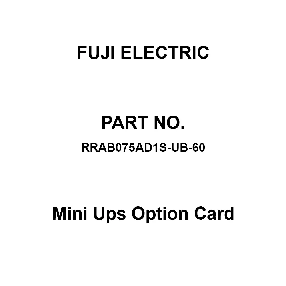 Fuji Electric Mini Ups Option Card 350x750x900 mm, RRAB075AD1S-UB-60